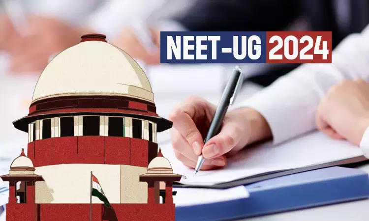 NEET UG Supreme Court Hearing